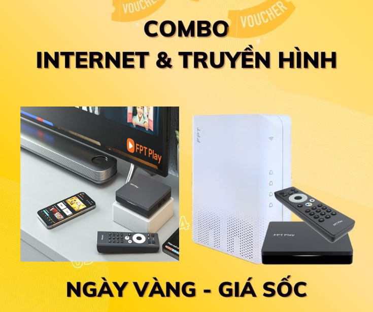 Gói cước combo Internet + truyền hình FPT Telecom